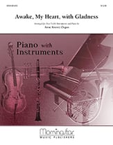 Awake, My Heart with Gladness Treble Instrument Duet/ Organ cover